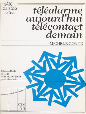 cover image of Téléalarme aujourd'hui, télécontact demain